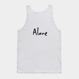 Alone Tank Top